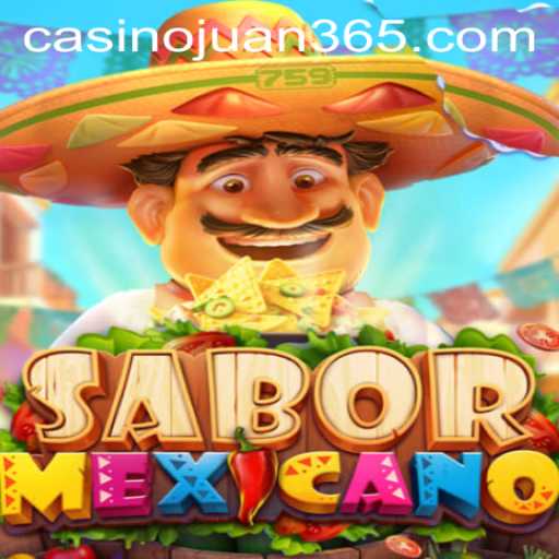 Discover the Vibrant World of SaborMexicano: A Riveting Game Experience with juan365