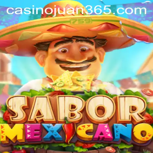 Discover the Vibrant World of SaborMexicano: A Riveting Game Experience with juan365